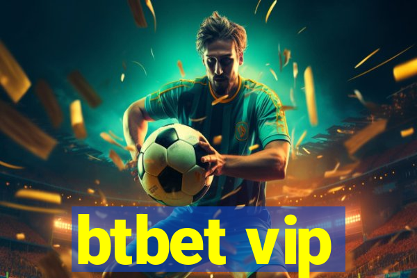 btbet vip